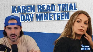 LIVE! Real Lawyer Reacts: Karen Read Trial Day 19