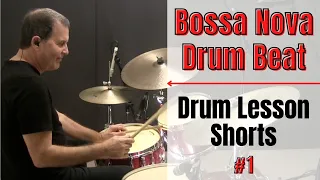 Bossa Nova Drum Beat - Latin Drum Lesson 1- #shorts