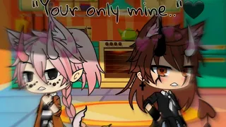 "Your only mine.."{gachalife gay love story}ep1