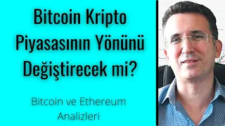 Bitcoin Kripto Piyasasının Yönünü Değiştirecek mi?