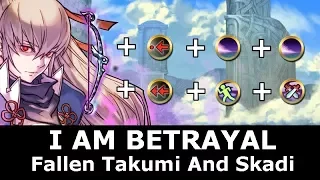 [FEH] I AM BETRAYAL! Maximizing Fallen Takumi and Skadi's Potential - Fire Emblem Heroes