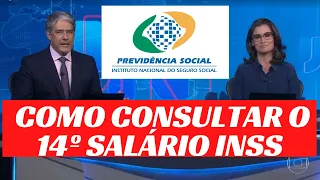 NOVIDADES! COMO CONSULTAR 14º SALÁRIO NO MEU INSS, VALORES, QUEM TERÁ DIREITO E QUANDO SERÁ LIBERADO