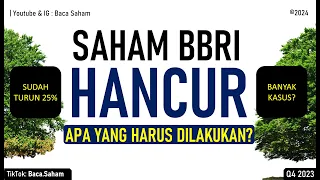 Saham BBRI Hancur? Sudah Turun 25%, Apa yang Harus Dilakukan?