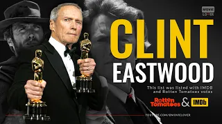 Top 10 Movies Directed by Clint Eastwood