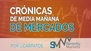 Crónica media sesión bolsas y mercados 25 2 2020 serenitymarkets