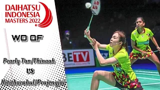 DAIHATSU INDONESIA MASTERS 2022 | WD QF | Pearly Tan/Thinaah (MAS) vs Kititharakul/Prajongjai (THA)