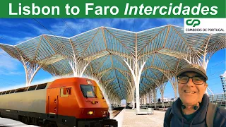 Lisbon to Faro - Intercidades with Comboios de Portugal