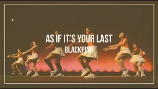 [K:ODE] BLACKPINK (블랙핑크) - As If It's Your Last (마지막처럼) | Dance Cover