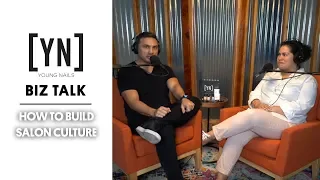 The Biz Talk - How To Build Salon Culture