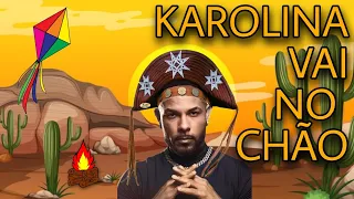 Karolina Vai No Chão, O ERÓTICO (LYRIC VÍDEO ULTRA HD 4K)