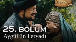 Aygül'ün feryadı! - Kuruluş Osman 25. Bölüm