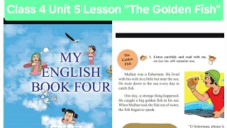 Class 4 English Unit 5 Lesson "The GoldenFish"