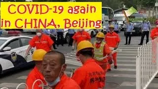 Second wave of Covid-19 hitting Beijing-China | Lock down imposed again in Beijing  | Corona Virus