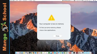 your computer is low on memory Mac Fix Guide