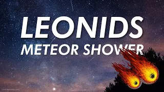 What is Leonids Meteor Shower? | Sky Fireworks | Eartgazer | UPSC IAS