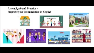 Listen,Read and Practice - Improve your pronunciation in English