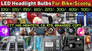 LED Headlight Bulbs for Bike/Scooty | CYT,HJG,Nighteye,C6,RTD,R11 | Bike Headlight bulb modification