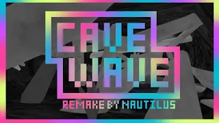 Cave Wave (Remake)