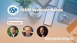 ISSM Webinar on Pornography