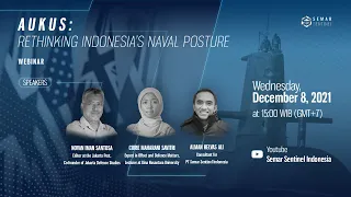 [WEBINAR] AUKUS: Rethinking Indonesia’s Naval Posture