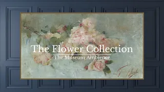 Springtime Vintage Floral Painting • Vintage Art for TV • 3 hours of painting • Romantic Ambience