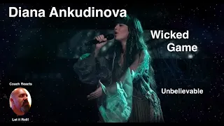 Coach Reacts: Diana Ankudinova "Wicked Game" a cappella!  Absolutely unbelievable