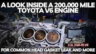 A Look Inside a 200,000 Mile Toyota V6 Engine For a Common Head Gasket Leak