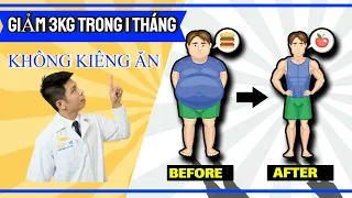 Cách để giảm được 3kg trong 1 tháng mà không phải nhịn ăn l Dr Ngọc