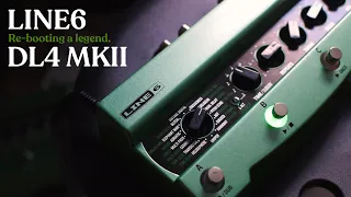 Re-booting a Legendary Delay Pedal - Line6 DL4 MKII Demo and Review