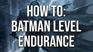 How to achieve BATMAN-LEVEL endurance PHYSICALLY and MENTALLY | The Bruce Wayne mindset