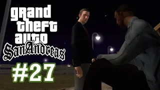 Grand Theft Auto: San Andreas - Part 27 - Mike Toreno's Return?!