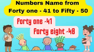 Numbers Name from Forty one 41 to Fifty 50 | Numbers for kids | 41to50 | Number names 41 to 50