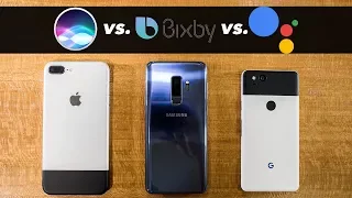Siri vs. Google Assistant vs. Bixby (ft. iPhone 8 Plus, Galaxy S9+, Pixel 2)
