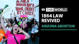 Arizona's Supreme Court revives 1864 law banning nearly all abortions | The World