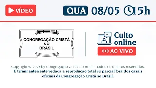 PALAVRA SANTO CULTO ONLINE CCB / QUARTA-FEIRA AO VIVO - 08/05/2024 15:00 - 08/05/24 #cultoonlineccb