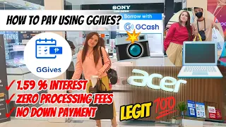 HOW TO USED GGIVES BY GCASH TO PAY FOR GADGETS? NO DOWN PAYMENT | NAPAKALEGIT !!