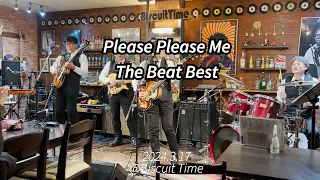 Please Please Me(The Beatles cover by The Beat Best)