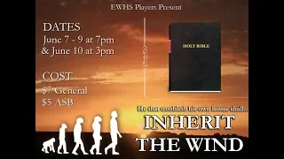 Inherit The Wind (EWHS Teaser Trailer)