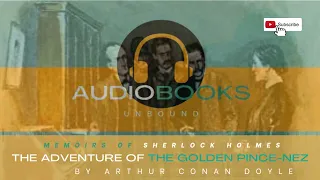 The Return of Sherlock Holmes-The Adventure of the Golden Pince-Nez Audiobook #sherlock #books