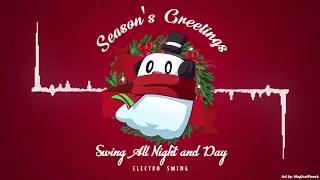 Ghost - Swing All Night and Day [Electro Swing]