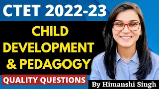 CTET 2022 Online Exam - Quality Questions, Tough Set (CDP) by Himanshi Singh