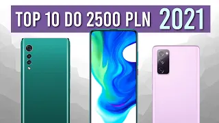 TOP 10 Smartfonów do 2500 zł 2021  - Ranking telefonów 2021 [STYCZEŃ] - Mobileo [PL]