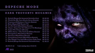 Depeche Mode - Dark Thoughts Megamix