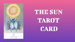 🌜 🀧 🌛 The Sun Tarot Card - Correspondences & Representations