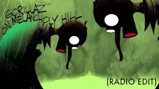 Gorillaz - On Melancholy Hill (Radio Edit)