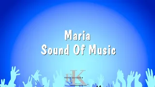 Maria - Sound Of Music (Karaoke Version)