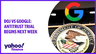 DOJ vs Google: Antitrust trial begins next week