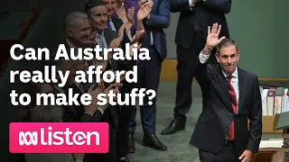 Can Australia really afford to make stuff? | ABC News Daily podcast