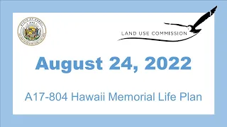 State of Hawaii: Land Use Commission - 08/24/2022