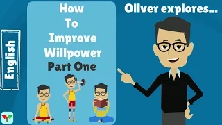 How to improve Willpower- Part1- (ENGLISH) Animated Book Review - The Willpower Instinct